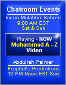 Join us for events in chatislam.com SAT 8:30AM and SUN 12PM