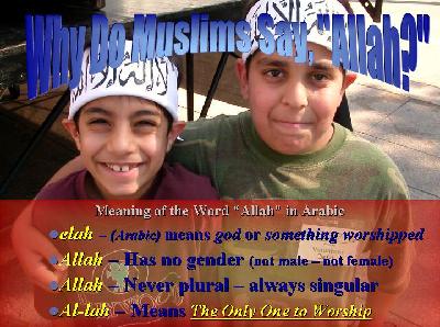 Why Do Muslims Say "Allah"?