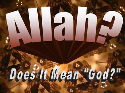 Allah Does it Mean God?